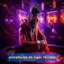 plataforma do tiger fortune